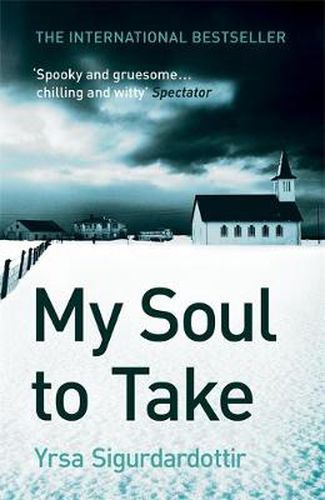 My Soul to Take: Thora Gudmundsdottir Book 2