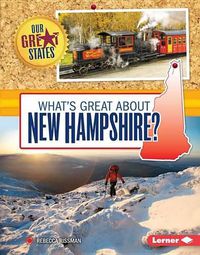 Cover image for What's Great about New Hampshire?