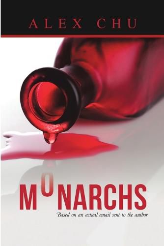 Cover image for Monarchs: Based On an Actual Email Sent to the Author