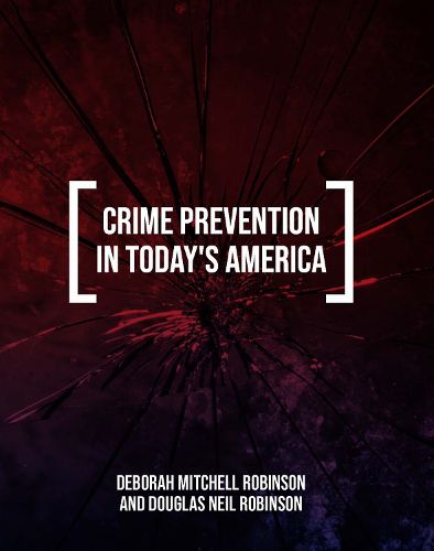 Cover image for Crime Prevention in Today's America