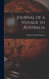 Cover image for Journal of a Voyage to Australia