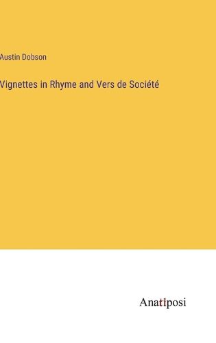 Cover image for Vignettes in Rhyme and Vers de Societe