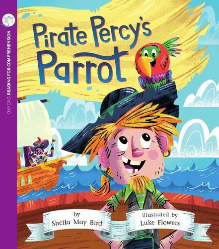 Cover image for Reading for Comprehension Oxford Level 9: Pirate Percy's Parrot