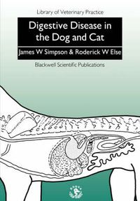 Cover image for Digestive Disease in the Dog and Cat