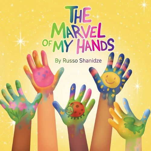 Cover image for The Marvel of My Hands