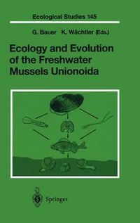 Cover image for Ecology and Evolution of the Freshwater Mussels Unionoida