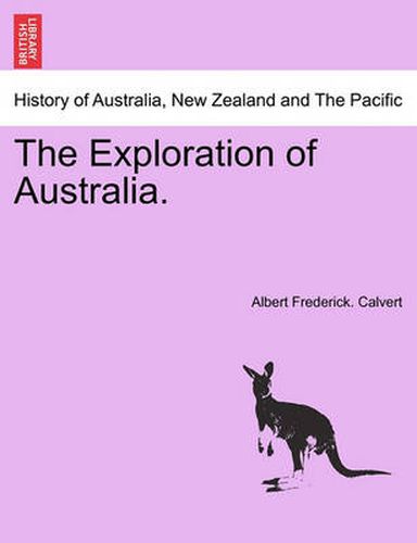 Cover image for The Exploration of Australia.