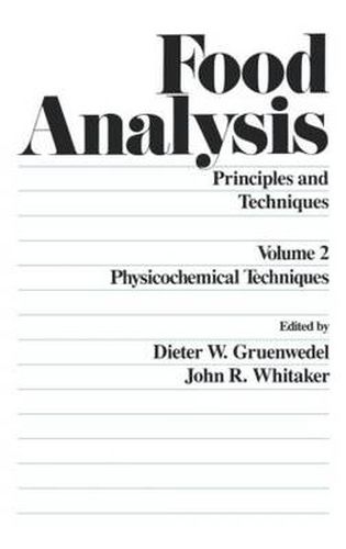 Cover image for Food Analysis: Principles and Techniques
