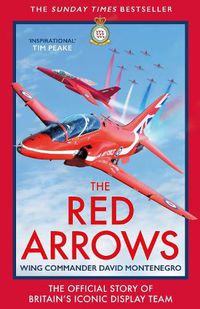 Cover image for The Red Arrows: The Sunday Times Bestseller
