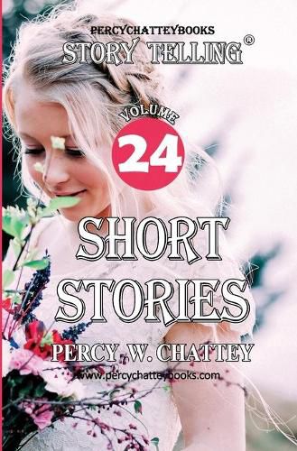 Cover image for Story Telling Twenty Four: Short Stories