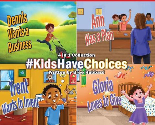 Cover image for #KidsHaveChoices