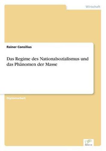 Cover image for Das Regime des Nationalsozialismus und das Phanomen der Masse