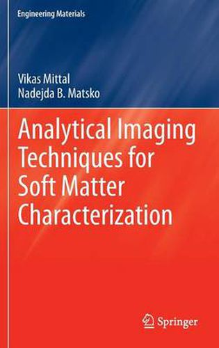 Cover image for Analytical Imaging Techniques for Soft Matter Characterization