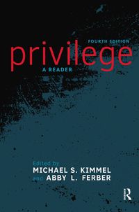 Cover image for Privilege: A Reader