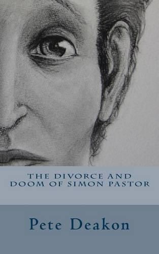 Cover image for The Divorce and Doom of Simon Pastor