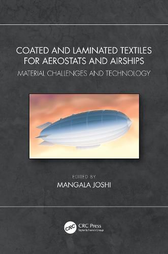 Cover image for Coated and Laminated Textiles for Aerostats and Airships: Material Challenges and Technology