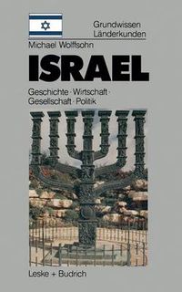 Cover image for Israel: Grundwissen-Landerkunde Geschichte - Politik - Gesellschaft - Wirtschaft