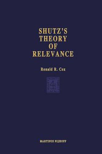 Cover image for Schutz's Theory of Relevance: A Phenomenological Critique
