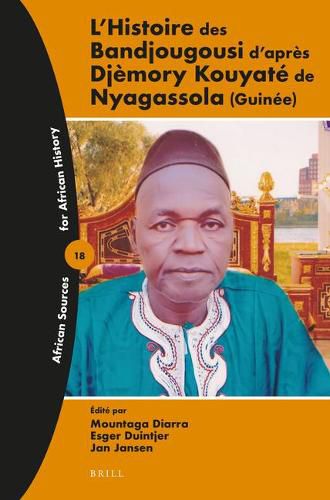 Cover image for L'Histoire des Bandjougousi d'apres Djemory Kouyate de Nyagassola (Guinee)