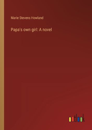 Cover image for Papa's own girl