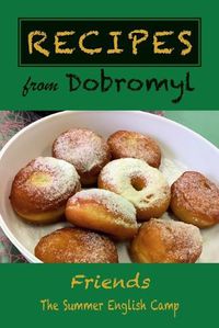 Cover image for Recipes from Dobromyl