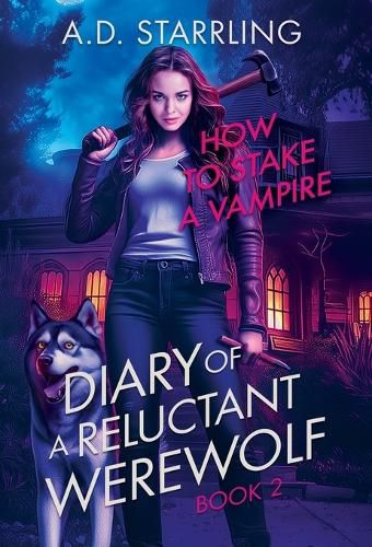 Cover image for How to Stake a Vampire