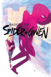 Cover image for Spider-gwen Vol. 2: Weapon Of Choice