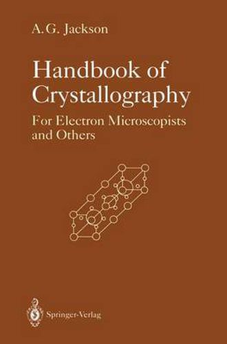 Cover image for Handbook of Crystallography: For Electron Microscopists and Others