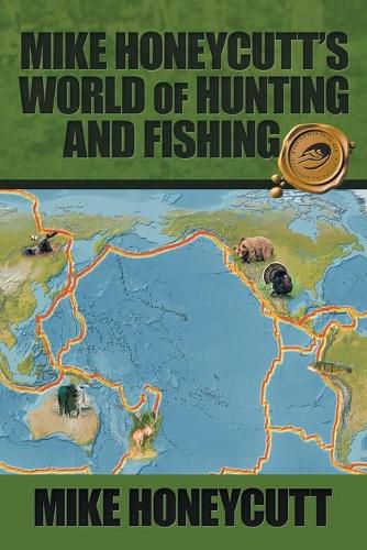 Cover image for Mike Honeycutt's World of Hunting and Fishing