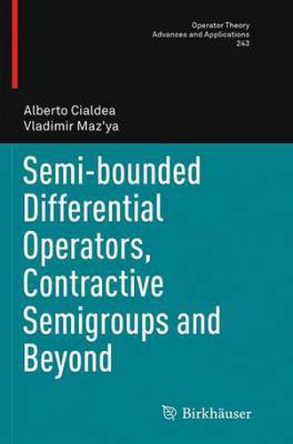 Cover image for Semi-bounded Differential Operators, Contractive Semigroups and Beyond