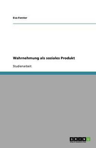 Cover image for Wahrnehmung als soziales Produkt