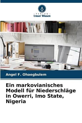 Cover image for Ein markovianisches Modell fuer Niederschlaege in Owerri, Imo State, Nigeria