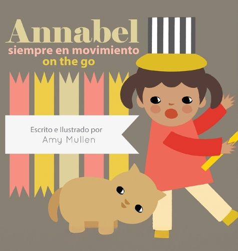 Cover image for Annabel on the Go / Annabel siempre en movimiento
