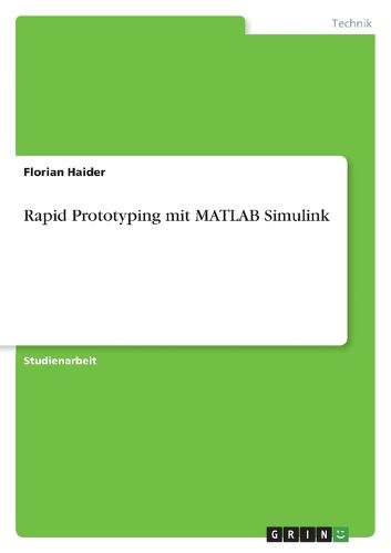 Cover image for Rapid Prototyping mit MATLAB Simulink