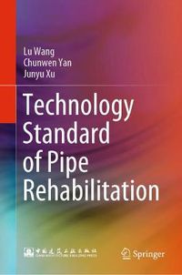 Cover image for Technology Standard of Pipe Rehabilitation