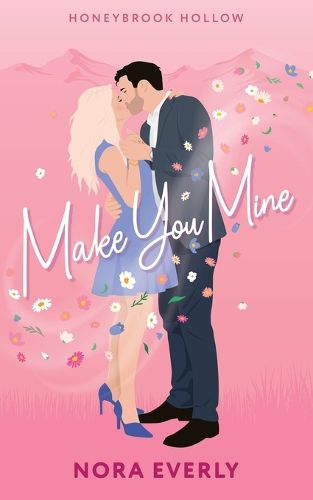 Cover image for Make You Mine