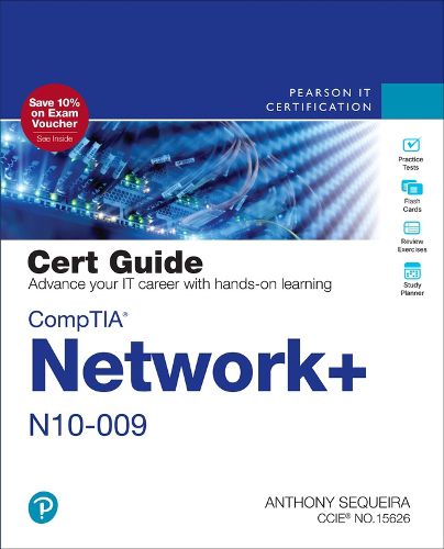 CompTIA Network+ N10-009 Cert Guide