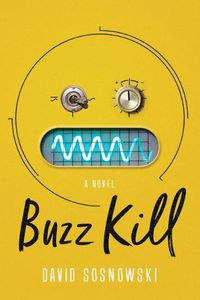 Cover image for Buzz Kill: A Novel