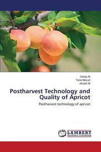 Cover image for Postharvest Technology and Quality of Apricot