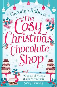 Cover image for The Cosy Christmas Chocolate Shop