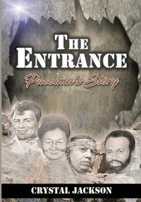 Cover image for The Entrance: Pacoima's Story