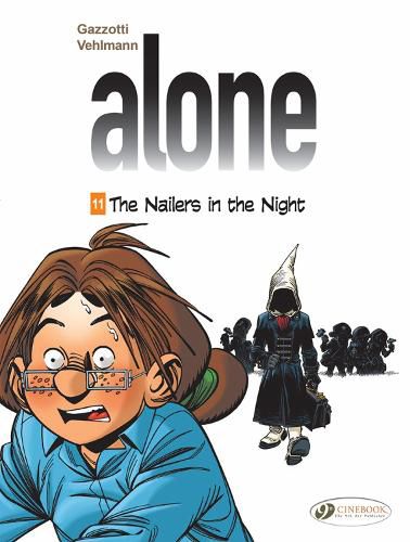 Cover image for Alone Vol. 11: The Nailers In The Night