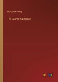 Cover image for The Sacred Anthology