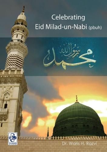 Cover image for Celebrating Eid-e-Milad un Nabi