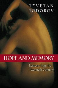 Cover image for Hope and Memory: Lessons from the Twentieth Century