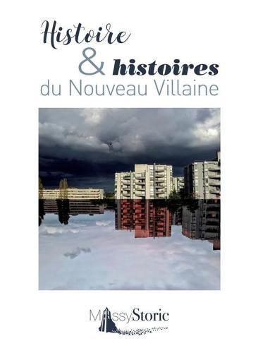 Cover image for Histoire & histoires du Nouveau Villaine