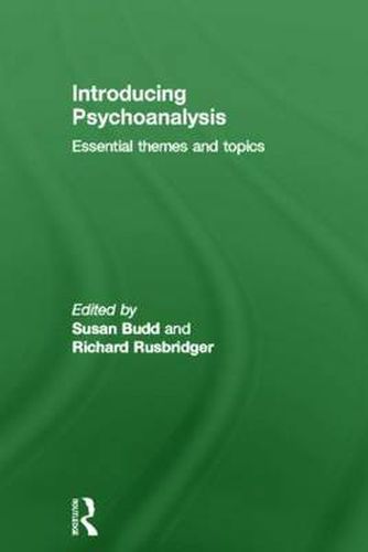 Cover image for Introducing Psychoanalysis: Essential Themes and Topics