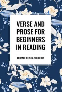 Cover image for Verse and Prose for Beginners in Reading