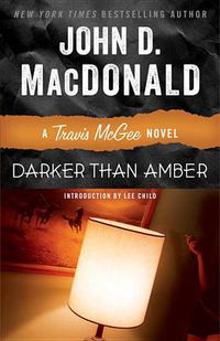 Cover image for Darker Than Amber: A Travis McGee Novel