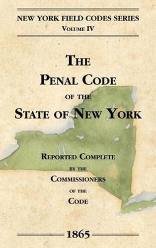 Cover image for The Penal Code of the State of New York